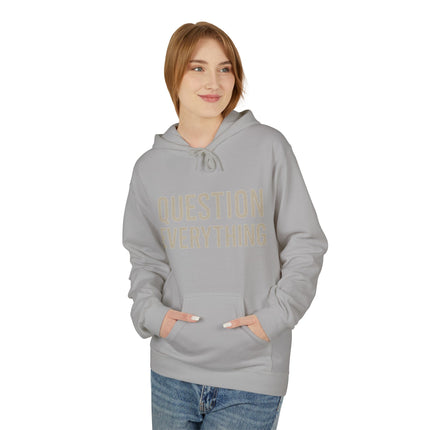 Question Everything  - Thought-Provoking Casual Hoodie