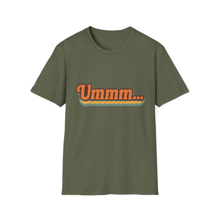 Ummm... Retro Script T-Shirt