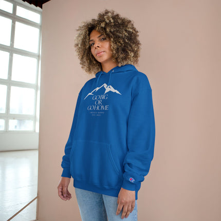 Go Big or Go Home, Unisex Hoodie