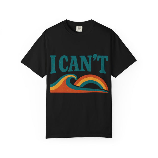 I Can't Wave Graphic T-Shirt — Retro Surf Tee