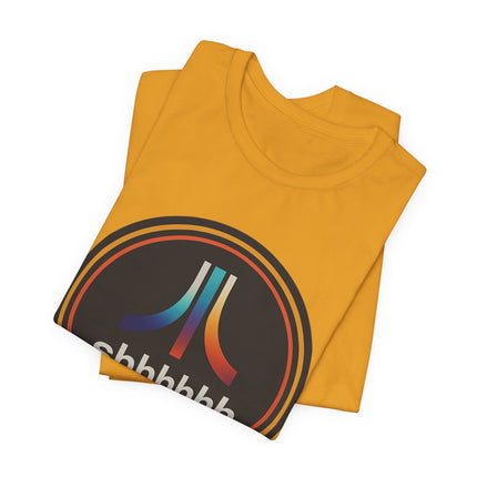 Shhhhh, Unisex Jersey Short Sleeve Tee