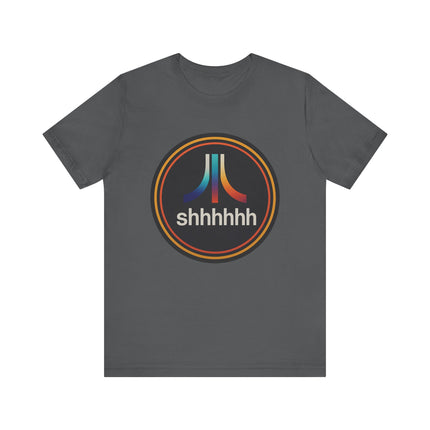 Shhhhh, Unisex Jersey Short Sleeve Tee