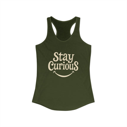 Stay Curious - Women's Ideal Racerback Tank