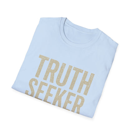 Truth-Seeker Text Graphic T-Shirt – Unisex Ring-Spun Cotton