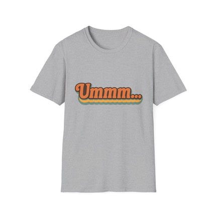 Ummm... Retro Script T-Shirt