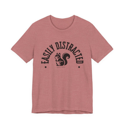 Easily Distracted – Funny Squirrel Tee