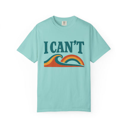 I Can't - Jersey Short Sleeve Tee