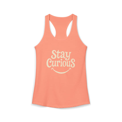 Stay Curious - Women's Ideal Racerback Tank
