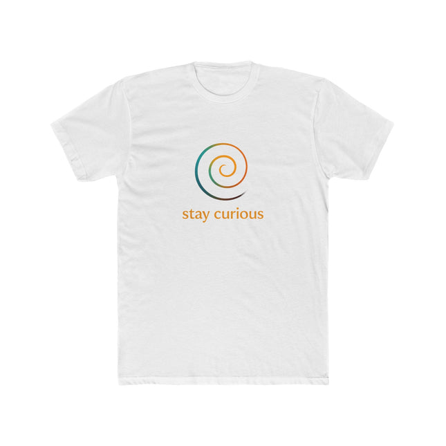 Stay Curious, Unisex Cotton Crew Tee