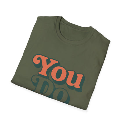 You Do You, Retro Graphic T-Shirt — Self-Love Vintage Style Tee