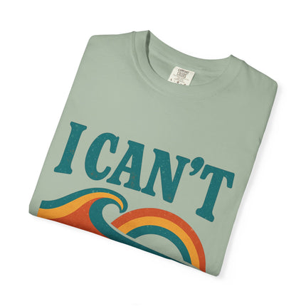 I Can't - Jersey Short Sleeve Tee